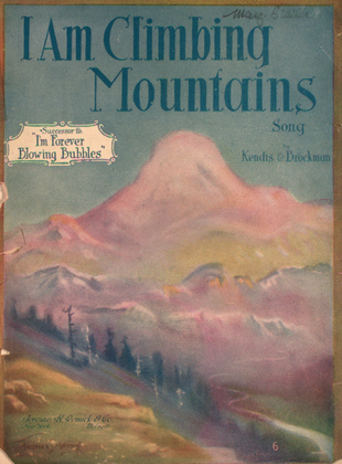 I Am Climbing Mountains. Song