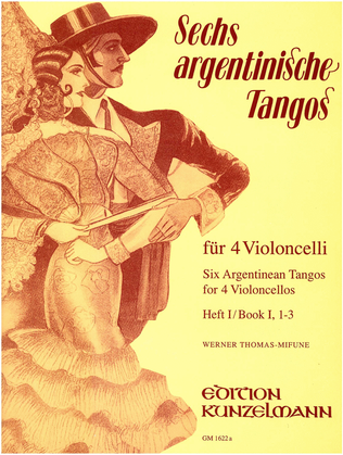 Book cover for Argentinian tangos for 4 celli, Tangos 1-3