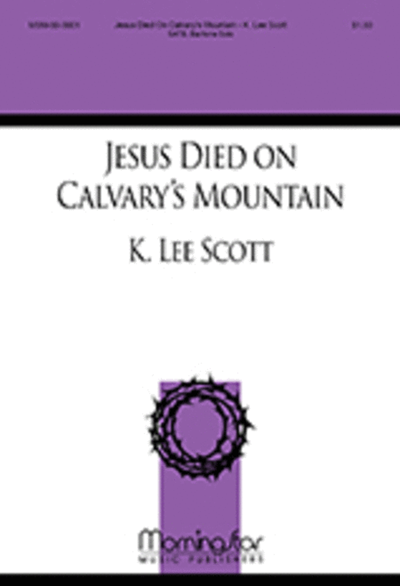 Jesus Died on Calvary's Mountain image number null