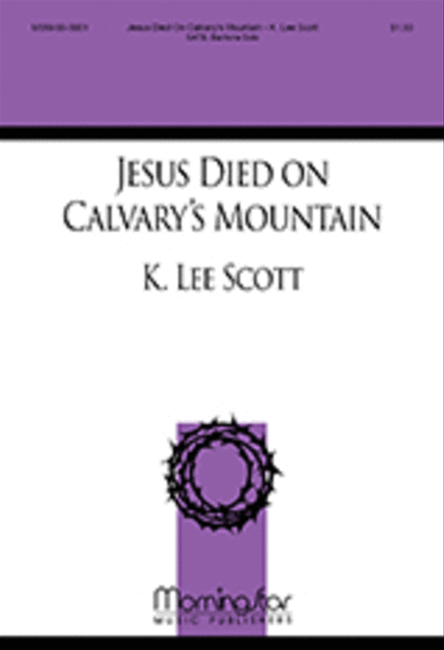 Jesus Died on Calvary's Mountain 4-Part scores gallery preview page 1