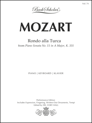 Rondo alla Turca (Bach Scholar Edition Vol. 74)