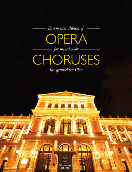 Brenreiter Album of Opera Choruses for Mixed Choir