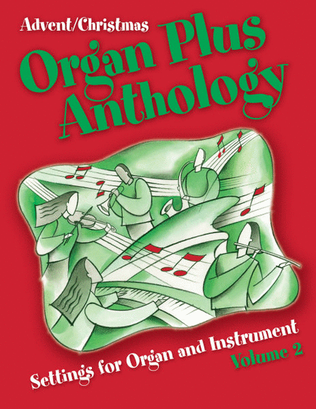 Book cover for Organ Plus Anthology Volume 2 Advent and Christmas