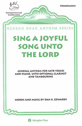Sing A Joyful Song Unto The Lord