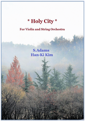 Book cover for The Holy City (For Violin and String Orchestra)