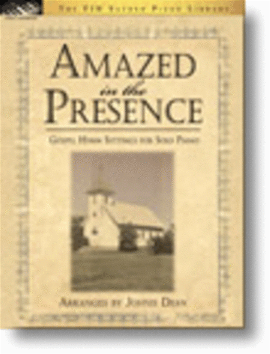Amazed in the Presence Amazed in the Presence Piano Solo scores gallery preview page 1