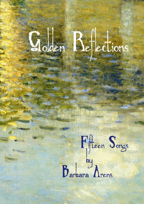 Golden Reflections - Fifteen Songs