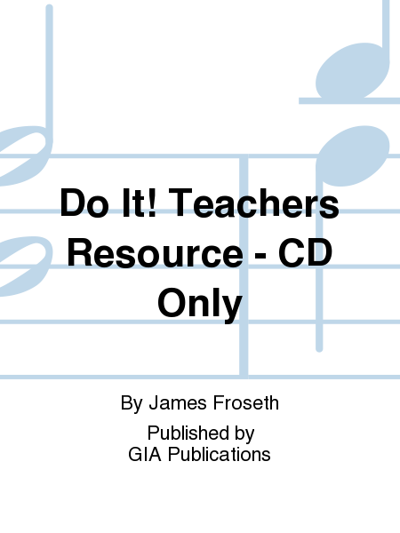 Do It! Teachers Resource - CD Only