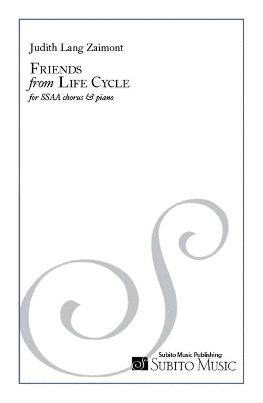 Friends (from Life Cycle) SSAA scores gallery preview page 1