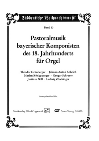 Pastoralmusik bayerischer Komponisten 1