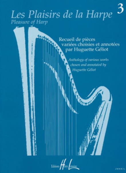 Les Plaisirs de la harpe - Volume 3