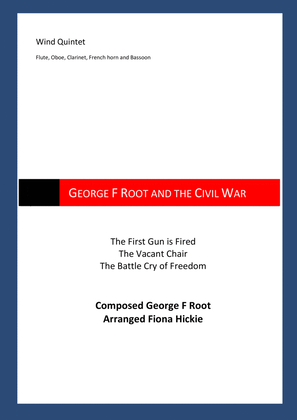 George F Root and the Civil War: Wind Quintet