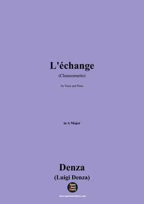 Denza-L'échange(Chansonnette),in A Major