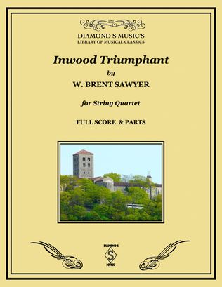 Inwood Triumphant - String Quartet