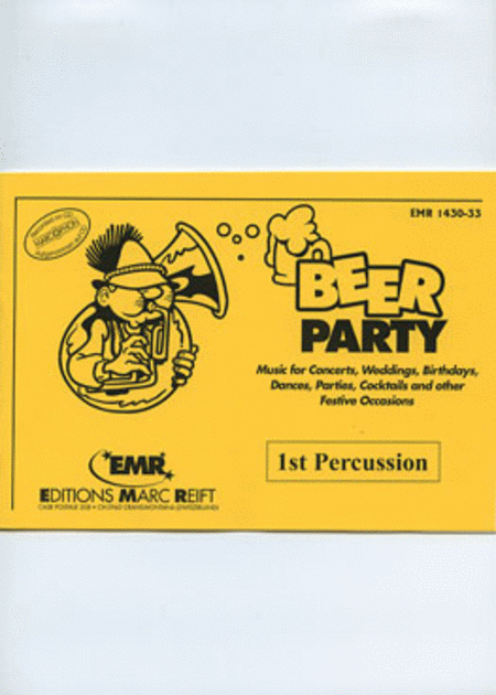 Beer Party - 1st Percussion