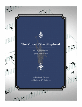 The Voice of the Shepherd - an original hymn for SATB voices