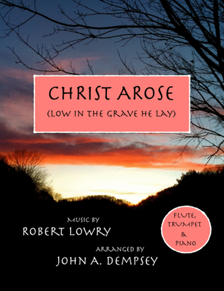 Book cover for He Arose (Trio for Flute, Trumpet and Piano)