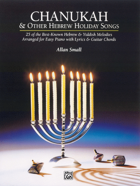 Chanukah And Other Hebrew Holiday Songs