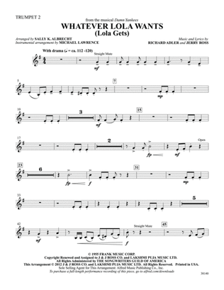 Whatever Lola Wants (Lola Gets) (from the musical Damn Yankees): 2nd B-flat Trumpet