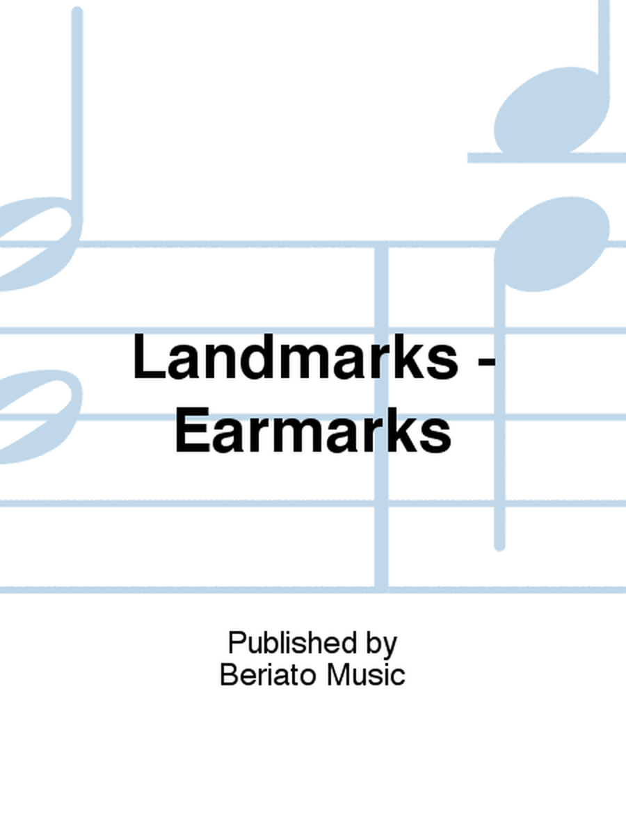 Landmarks - Earmarks