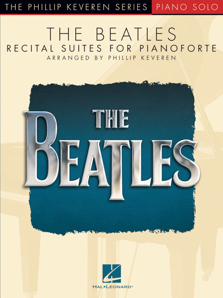 The Beatles (Recital Suites for Pianoforte)