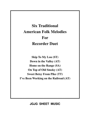 Six Traditional American Songs for Recorder Duet