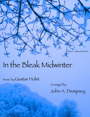 Book cover for In the Bleak Midwinter (Trio for Oboe, Cello and Piano)