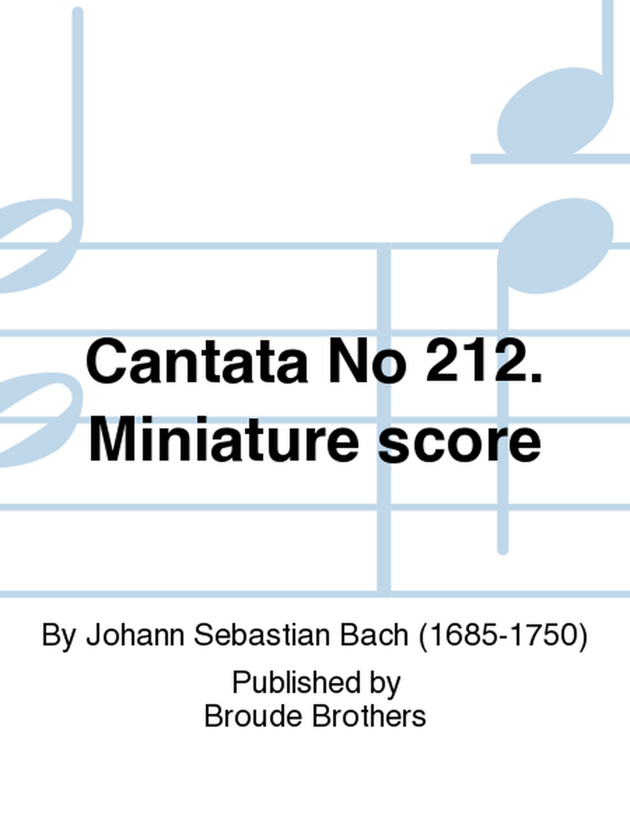 Cantata No 212. Miniature score