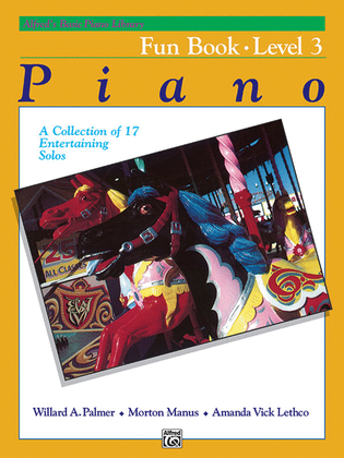 Book cover for Alfred's Basic Piano Course Fun Book, Level 3