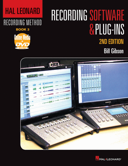 Hal Leonard Recording Method - Book 3: Recording Software and Plug-Ins - 2nd Edition
