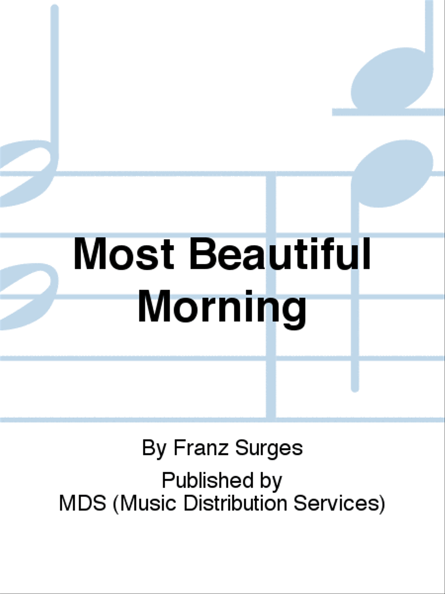 Most Beautiful Morning