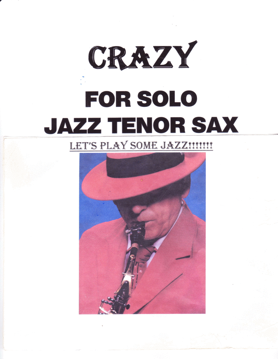 Crazy Tenor Saxophone scores gallery preview page 1
