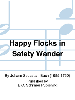 Book cover for Happy Flocks in Safety Wander