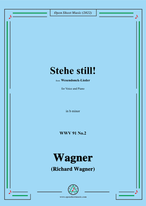Book cover for R. Wagner-Stehe still!,in b minor,WWV 91 No.2,from Wesendonck-Lieder,for Voice and Piano
