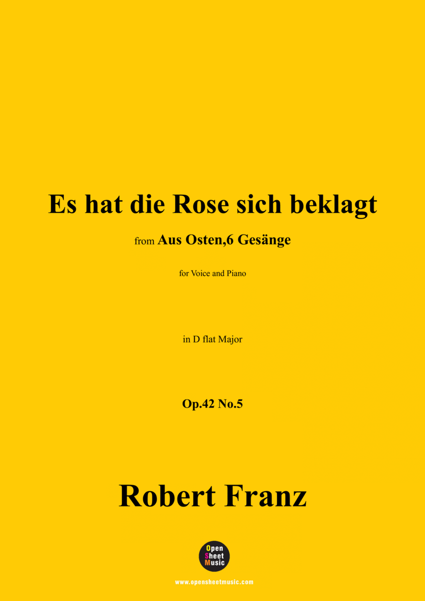 R. Franz-Es hat die Rose sich beklagt,in D flat Major,Op.42 No.5