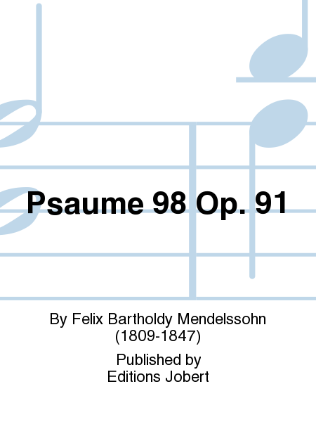 Psaume 98 Op. 91