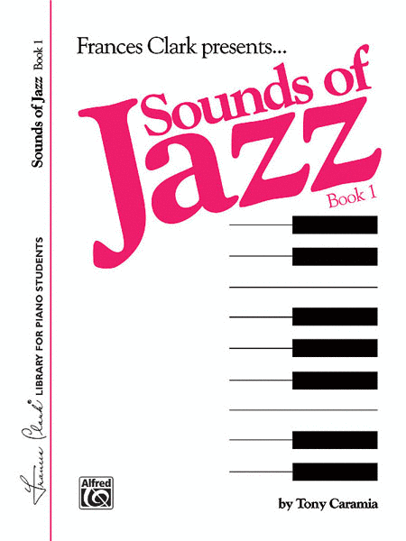 Tony Caramia : Sounds of Jazz, Book 1