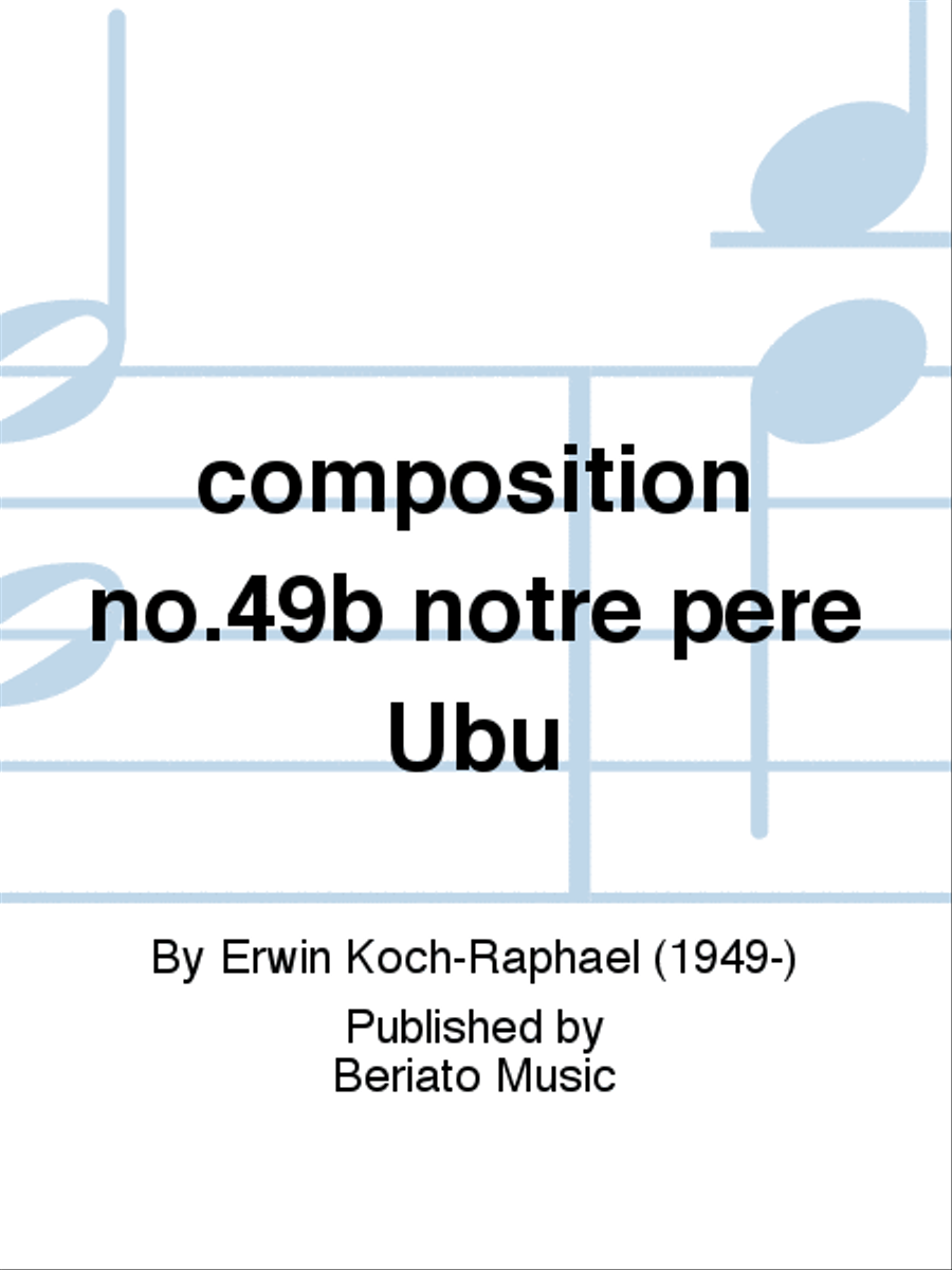 composition no.49b notre père Ubu Flute scores gallery preview page 1