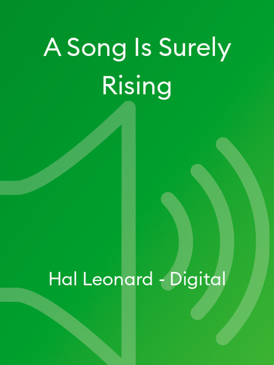 A Song Is Surely Rising