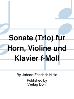 Book cover for Sonate (Trio) für Horn, Violine und Klavier f-Moll