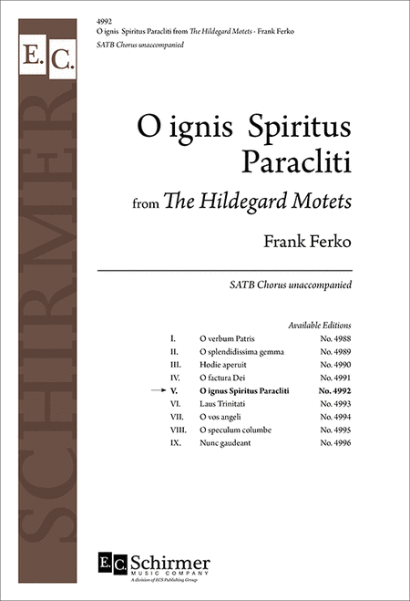 O Ignis Spiritus Paracliti (No. 5 From The Hildegard Motets)
