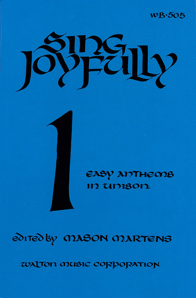 Sing Joyfully, Volume I