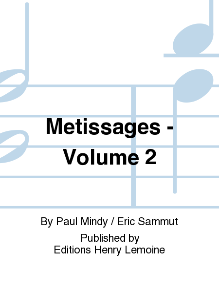 Metissages - Volume 2