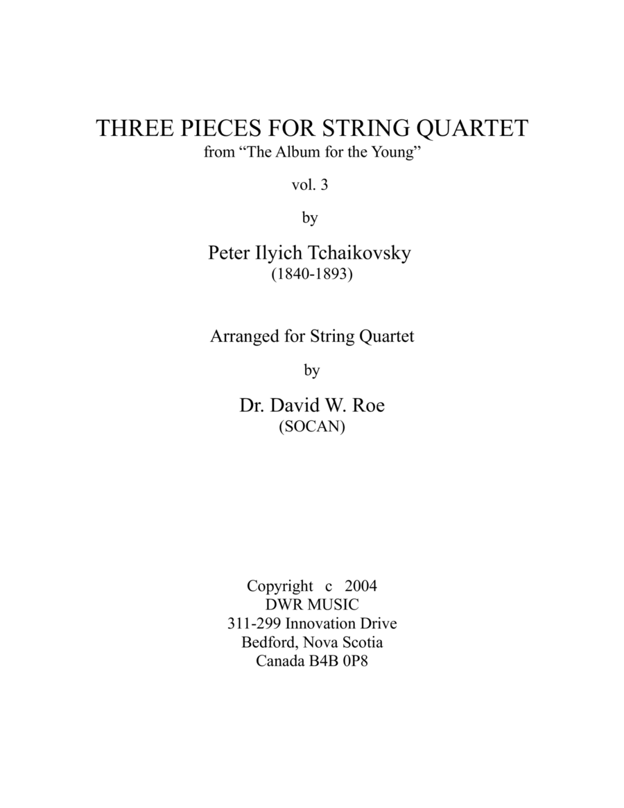 Three Pieces for String Quartet vol. 3 by Peter Ilyich Tchaikovsky (1840-1893)