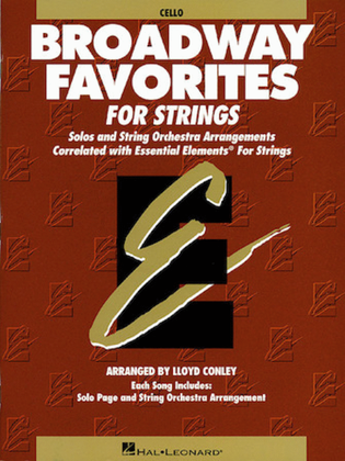 Book cover for Essential Elements Broadway Favorites for Strings – Cello