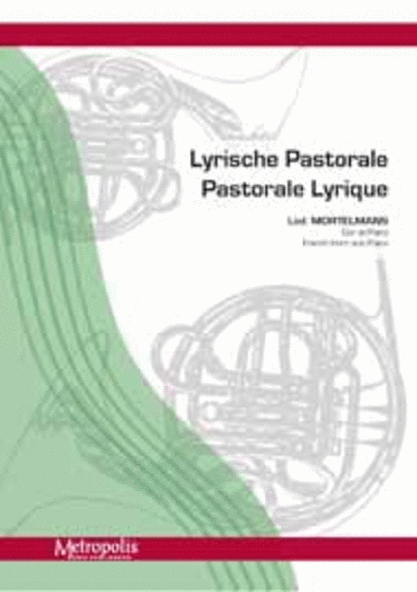 Lyrische Pastorale for French Horn and Piano