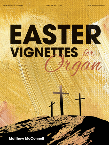 Easter Vignettes for Organ image number null