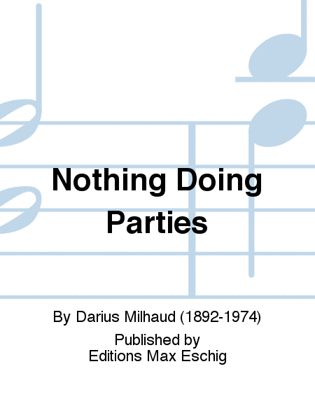 Nothing Doing Parties