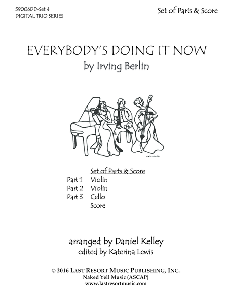 Everybody's Doing it Now for String Trio- Violin, Violin, Cello by Irving Berlin Cello - Digital Sheet Music