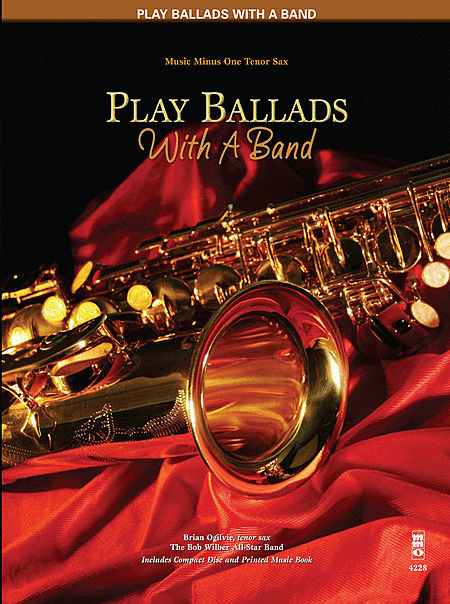 Play Ballads with a Band (Tenor Saxophone)